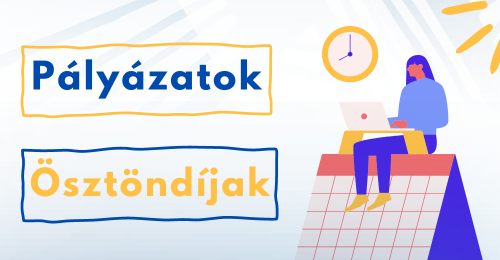 Pályázatok, ösztöndíjak